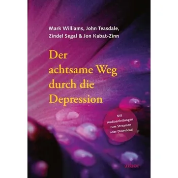 Osobní rozvoj Der achtsame Weg durch die Depression - Williams, Mark