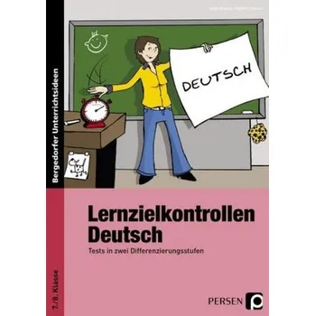 Německý jazyk Lernzielkontrollen Deutsch 7./8. Klasse - Ebner, Kathrin