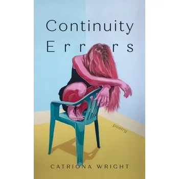 Umění Continuity Errors - Wright, Catriona