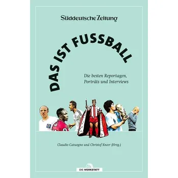 Das ist Fußball - Catuogno, Claudio