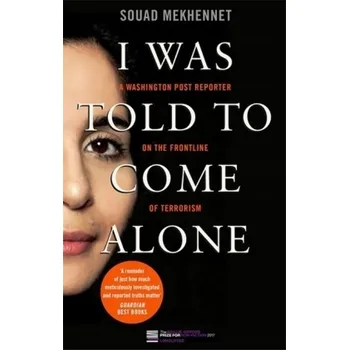Beletrie pro dospělé I Was Told To Come Alone - Mekhennet, Souad [EN] (2018, Brožovaná / brožovaná, Little, Brown Book Group)
