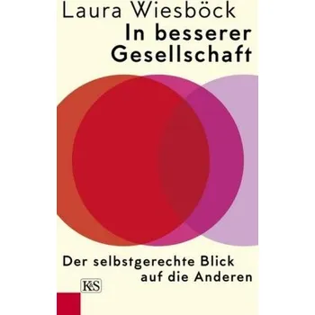 In besserer Geselllschaft - Wiesböck, Laura