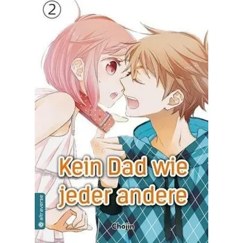 Kein Dad wie jeder andere. Bd.2 - Chojin