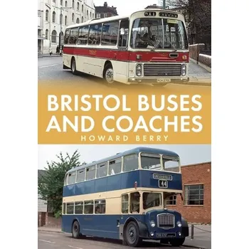 Cestování Bristol Buses and Coaches - Berry, Howard