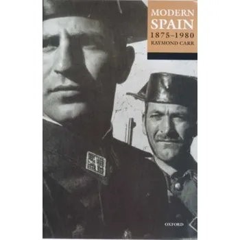 Kniha Modern Spain, 1875-1980 - Raymond Carr