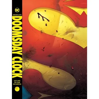 Absolute Doomsday Clock - Geoff Johns