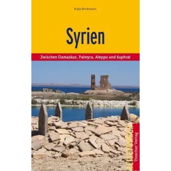 Syrien - Brinkmann, Katja