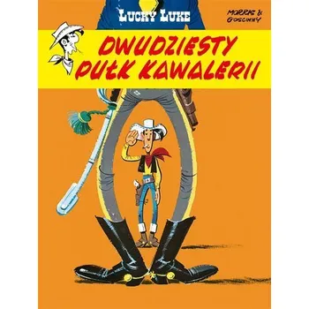 Komiks pro dospělé Lucky Luke. Dwudziesty pułk kawalerii - René Goscinny