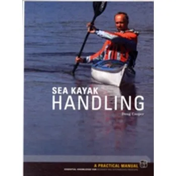 Sea Kayak Handling - Douglas-Cooper Helen
