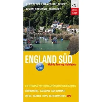 Cestování England Süd - Rau, Werner [DE] (2020, Brožovaná, Werner Rau)