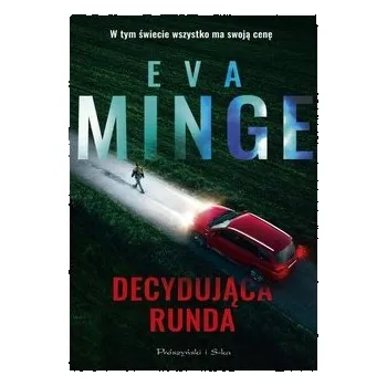 Decydująca runda - Eva Minge