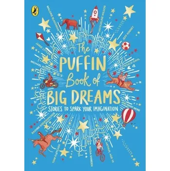První čtění The Puffin Book of Big Dreams - Puffin