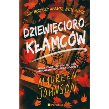 Dziewięcioro kłamców. - Johnson, Maureen