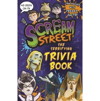 Kniha Scream Street: The Terrifying Trivia Book