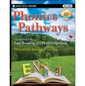 Phonics Pathways - Hiskes, Dolores G.
