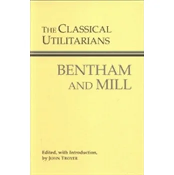 The Classical Utilitarians - Jeremy Bentham
