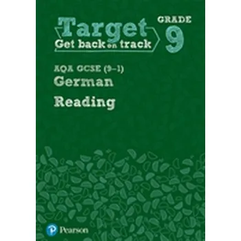 Cizí jazyk Target Grade 9 Reading AQA GCSE (9-1) German Workbook