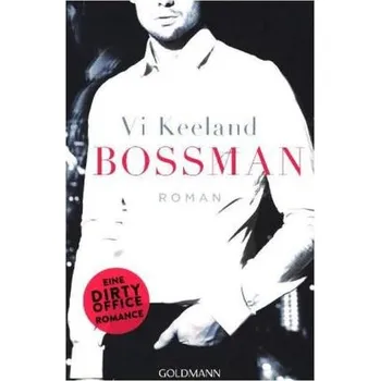 Bossman - Keeland, Vi [DE] (2017, Brožovaná, Goldmann)