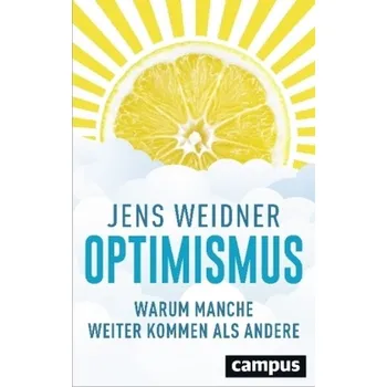 Optimismus - Weidner, Jens