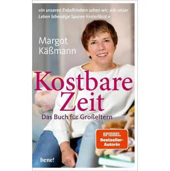 Osobní rozvoj Kostbare Zeit - Das Buch für Großeltern - Käßmann, Margot