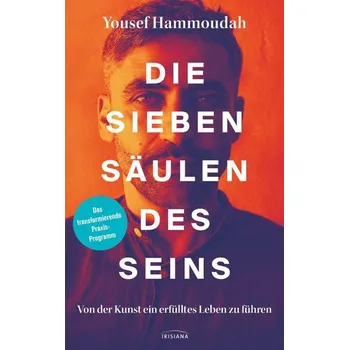 Osobní rozvoj Die Sieben Säulen des Seins - Hammoudah, Yousef