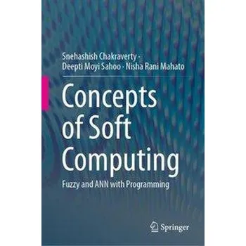Technika Concepts of Soft Computing - Chakraverty, Snehashish