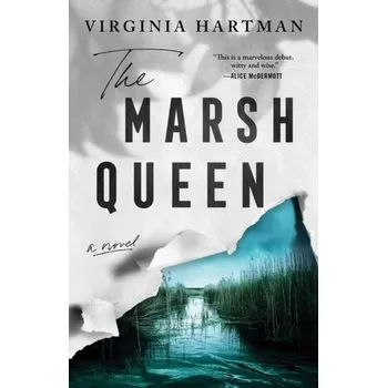 Populárně naučná literatura pro dospělé The Marsh Queen - Hartman, Virginia