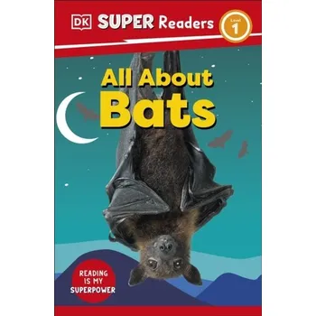 DK Super Readers Level 1 All About Bats - DK
