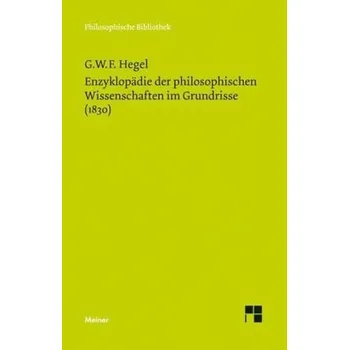 Enzyklopädie der philosophischen Wissenschaften im Grundrisse (1830) - Charlotte Roche