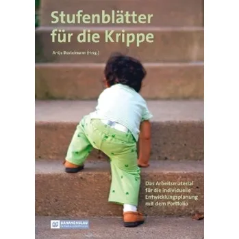 Stufenblätter für die Krippe - Bostelmann, Antje