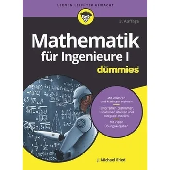 Přírodní věda Mathematik für Ingenieure I für Dummies - Fried, J. Michael
