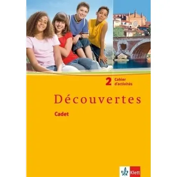 Francouzský jazyk Cadet: Cahier d'activités