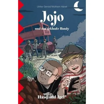 Cizí jazyk Jojo und das geklaute Handy, Schulausgabe - Gerold, Ulrike