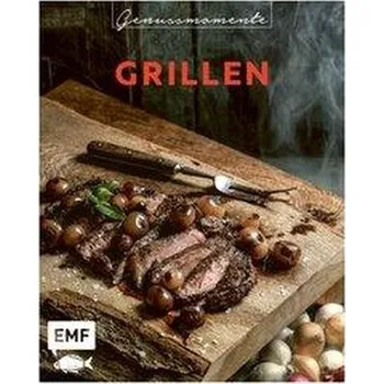 Genussmomente: Grillen