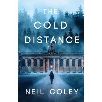 The Cold Distance - Coley, Neil