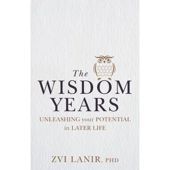 The Wisdom Years - Lanir, Zvi