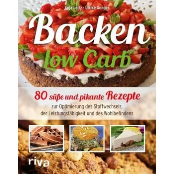 Backen Low Carb - Leitz, Anja