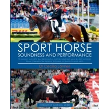 Sport Horse Soundness and Performance - Lonnell, Cecilia