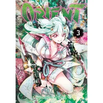 Orient. Tom 3 - Ohtaka, Shinobu