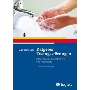 Ratgeber Zwangsstörungen - Reinecker, Hans