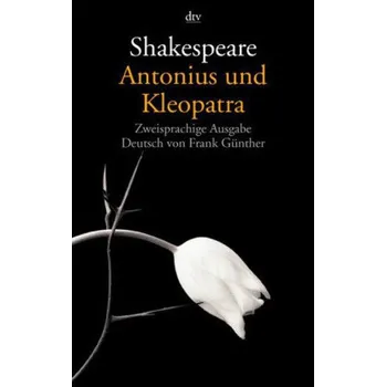 Cizojazyčná kniha Antonius und Kleopatra - William Shakespeare