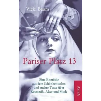 Umění Pariser Platz 13 - Vicki Baum