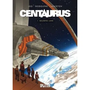 Komiks pro dospělé Centaurus, Gelobtes Land - Léo