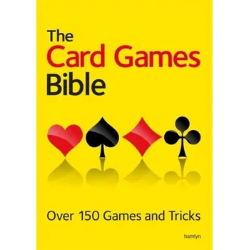 The Card Games Bible