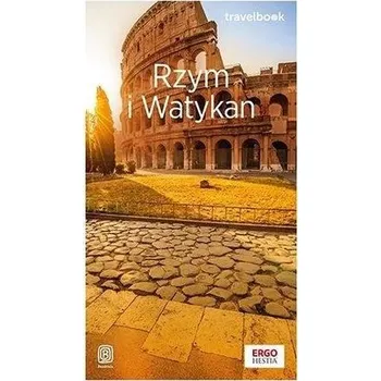 Cestování Rzym i Watykan. Travelbook - Bzowski Krzysztof