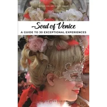 Cestování Soul of Venice - Jonglez, Thomas