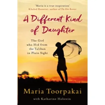 A Different Kind of Daughter - Maria Toorpakai [EN] (2017, Taschenbuch, Pan Macmillan)