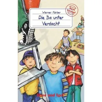 Německý jazyk Die 3a unter Verdacht, Schulausgabe - Werner Färber
