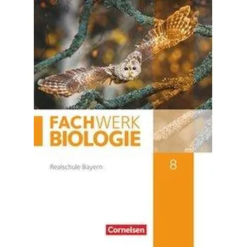 Cizí jazyk Fachwerk Biologie 8. Jahrgangsstufe - Realschule Bayern - Schülerbuch - Hampl, Udo