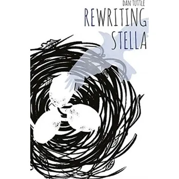 Komiks pro dospělé Rewriting Stella - Tuttle, Dan
